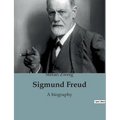 Sigmund Freud: A biography