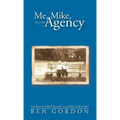 Me, Mike, and the Agency: How Boston's Jf&cs Rescued Us and Other Kids in Need