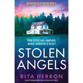 Stolen Angels: A heart-pounding crime thriller packed with twists