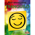 Tranquilo (Calm)