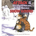 Attack of the Deranged Mutant Killer Monster Snow Goons