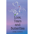Love, Tears and Butterflies