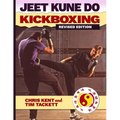 JEET KUNE DO KICKBOXING Revised Edition