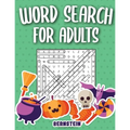 Word Search for Adults: 200 Word Search Puzzles for Adults with Solutions - Large Print - Halloween Edition