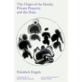 The Origin of the Family, Private Property and the State