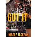 She Got It