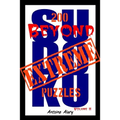 Beyond Extreme Sudoku Volume II: A collection of some of the toughest Sudoku puzzles known to man. (With their solutions.)