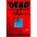 Dead in Long Beach, California