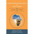 Revamping African Foreign Policies in the 21st Century