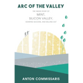 Arc of the Valley: The inside story of Mint, Silicon Valley, Soaring Success, and Selling Out