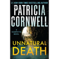 Unnatural Death: A Scarpetta Novel