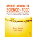 Understanding the Science of Food: From Molecules to Mouthfeel