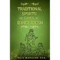 Traditional Sports and Games of Bangladesh