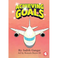 Achieving Goals