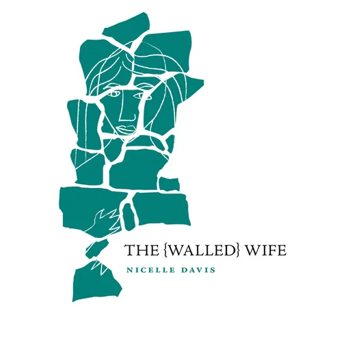 The Walled Wife