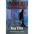 N.H.I. (No Humans Involved) - 2nd Edition: A Nate Richards Novel - Book One