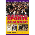 Minnesota Sports Almanac: 125 Glorious Years