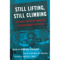 Still Lifting, Still Climbing: African American Women's Contemporary Activism