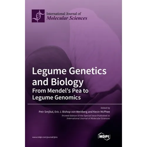 Legume Genetics and Biology: From Mendel's Pea to Legume Genomics