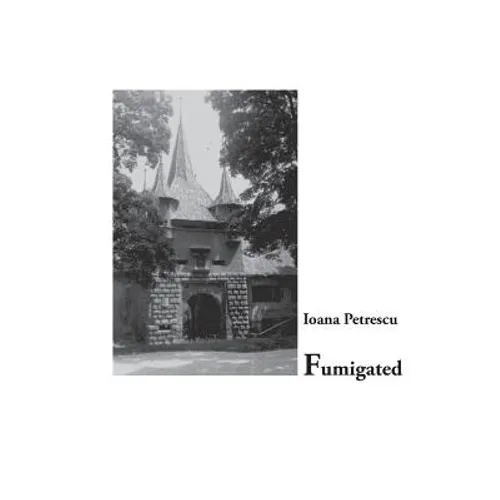 Fumigated