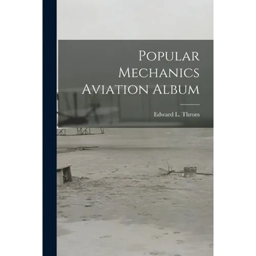 Popular Mechanics Aviation Album