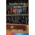 Leadership on the Level