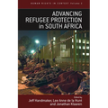 Advancing Refugee Protection in South Africa