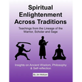 Spiritual Enlightenment Across Traditions