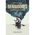 Remadores: Entendiendo el liderazgo cristiano