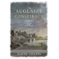 The Auglaize Conspiracy: A Novel of Early America