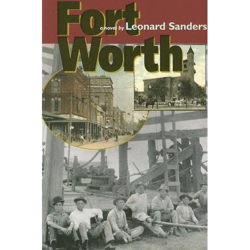 Fort Worth: Volume 37
