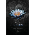 Blue Lilies