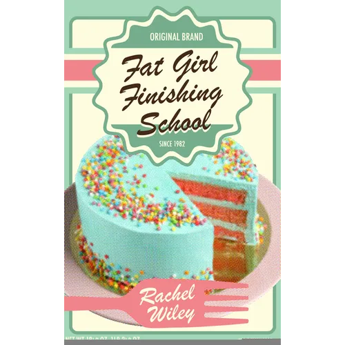 Fat Girl Finishing School