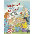 Mrs. Millie Goes to Philly!