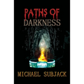 Paths of Darkness