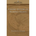 A Short History of Women's Rights