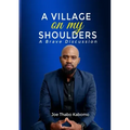 A Village on My Shoulders: A Brave Discussion