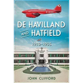 de Havilland and Hatfield: 1910-1935