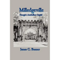 Milledgeville: Georgia's Antebellum Capital