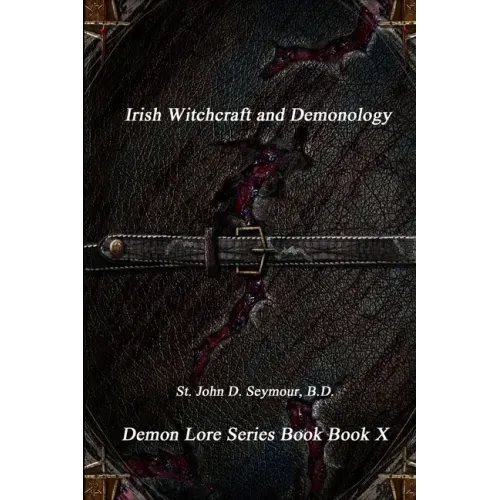 Irish Witchcraft and Demonology