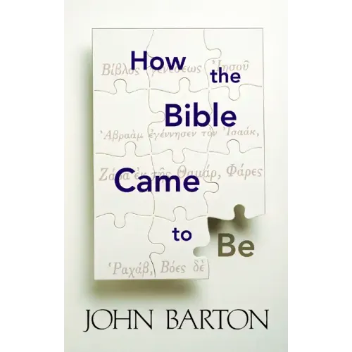 How the Bible Came to Be