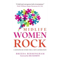 Midlife Women Rock: A Menopause Story for a New Generation