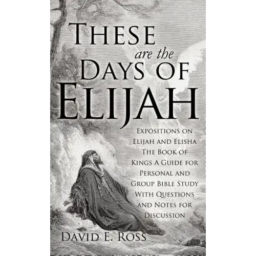 These Are the Days of Elijah