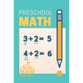 preschool math: workbook for toddlers ages 2-4 beginner math pre Learning Book with Number Tracing and Matching Activities for 2, 3 an