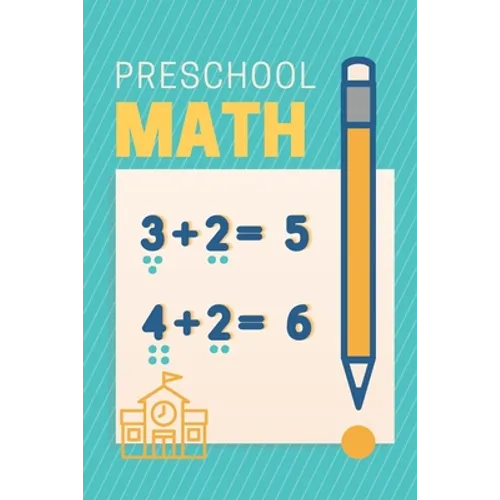 preschool math: workbook for toddlers ages 2-4 beginner math pre Learning Book with Number Tracing and Matching Activities for 2, 3 an