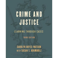 Crime and Justice: Learning Through Cases