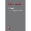 Caos Y Transfiguración