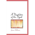 A Translation of the Digest