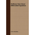 Ordinary Non-Linear Differential Equations in Engineering and Physical Sciences