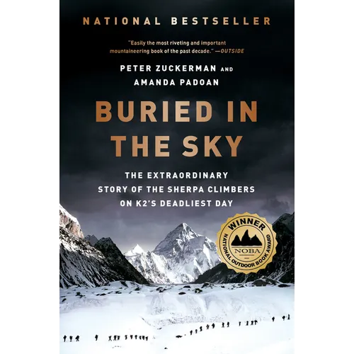 Buried in the Sky: The Extraordinary Story of the Sherpa Climbers on K2's Deadliest Day